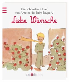 Der Kleine Prinz - Liebe Wünsche - Saint-Exupéry, Antoine de