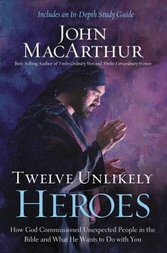 Twelve Unlikely Heroes - MacArthur, John F