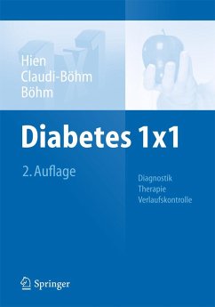Diabetes 1x1 - Hien, Peter;Claudi-Böhm, Simone;Böhm, Bernhard