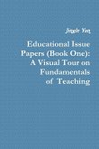 Educational Issue Papers (Book One)