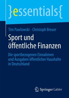 Sport und öffentliche Finanzen - Pawlowski, Tim;Breuer, Christoph