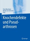 Knochendefekte und Pseudarthrosen