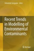 Recent Trends in Modelling of Environmental Contaminants