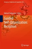 Guided Self-Organization: Inception