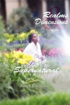 Realms and Dimensions of the Supernatural - Fountaine, Janice