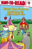 Bitsy Bee Goes to School: Ready-To-Read Level 1