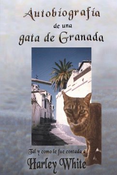 Autobiografía de una gata de Granada - White, Harley