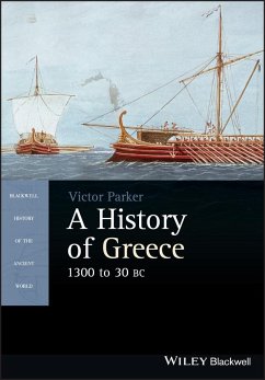 A History of Greece, 1300 to 30 BC - Parker, Victor