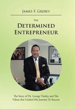 The Determined Entrepreneur - Grebey, James F.