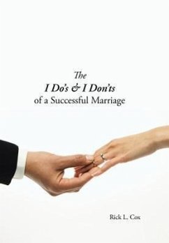 The I Do's & I Don'ts of a Successful Marriage - Cox, Rick L.