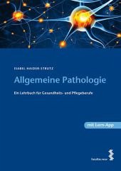 Allgemeine Pathologie - Haider-Strutz, Isabel