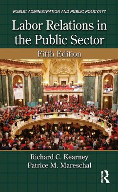 Labor Relations in the Public Sector - Kearney, Richard C; Mareschal, Patrice M