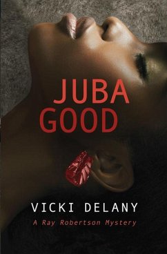 Juba Good - Delany, Vicki