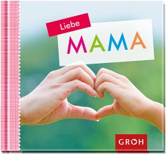 Liebe Mama