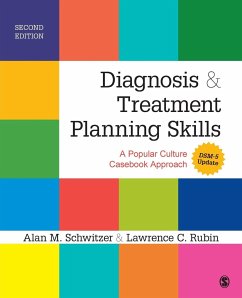 Diagnosis and Treatment Planning Skills - Schwitzer, Alan M.; Rubin, Lawrence C.
