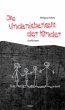 Die Undankbarkeit der Kinder - Bild 1