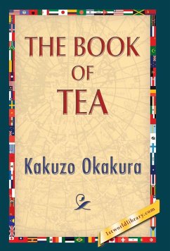 The Book of Tea - Okakura, Kakuzo