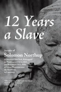 Twelve Years a Slave - Northup, Solomon