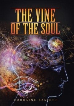 The Vine of the Soul - Bassett, Lorraine