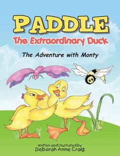 Paddle the Extraordinary Duck - Craig, Deborah Anne