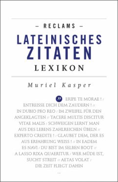 Reclams Lateinisches Zitaten-Lexikon - Kasper, Muriel