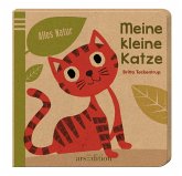 Alles Natur - Meine kleine Katze