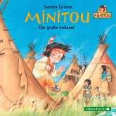 Minitou 1: Der große Indianer