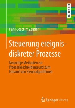 Steuerung ereignisdiskreter Prozesse - Zander, Hans-Joachim