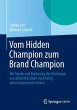 Vom Hidden Champion zum Brand Champion - Bild 1