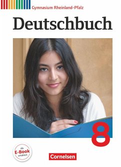 Deutschbuch Gymnasium 8. Schuljahr. Schülerbuch Rheinland-Pfalz - Mielke, Angela;Schneider, Frank;Grunow, Cordula