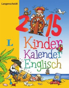 Langenscheidt Kinderkalender Englisch 2015 - Richardson, Karen