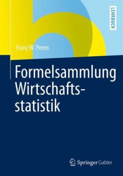 Formelsammlung Wirtschaftsstatistik - Peren, Franz W.