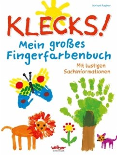 Klecks! Mein großes Fingerfarbenbuch - Pautner, Norbert