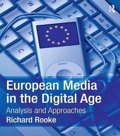European Media in the Digital Age (eBook, PDF) - Rooke, Richard