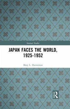 Cover Japan faces the World, 1925-1952 (eBook, ePUB)