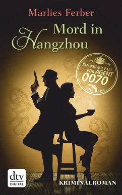 Mord in Hangzhou / Null-Null-Siebzig Bd.3 (eBook, ePUB) - Ferber, Marlies