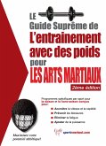 Le guide supreme de l'entrainement avec des poids pour les arts martiaux (eBook, ePUB)