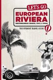 Let's Go European Riviera (eBook, ePUB) Let's Go European Riviera (eBook, ePUB)