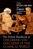 The Oxford Handbook of Childhood and Education in the Classical World (eBook, PDF)
