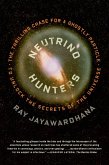 Neutrino Hunters (eBook, ePUB)