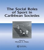 The Social Roles of Sport in Caribbean Societies (eBook, PDF)