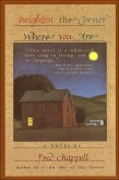 Brighten the Corner Where You Are (eBook, ePUB) Brighten the Corner Where You Are (eBook, ePUB)