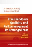 Praxishandbuch Qualitäts- und Risikomanagement im Rettungsdienst (eBook, ePUB)
