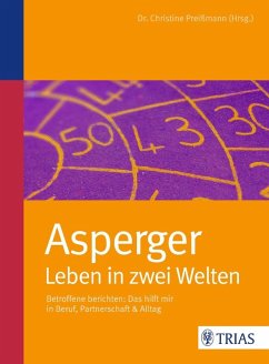 Asperger: Leben in zwei Welten (eBook, ePUB) - Preißmann, Christine