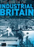 The Birth of Industrial Britain (eBook, PDF)