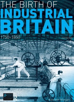 Cover The Birth of Industrial Britain (eBook, PDF)