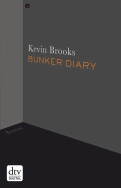 Bunker Diary (eBook, ePUB) - Brooks, Kevin