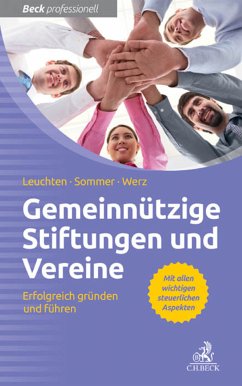 Gemeinnützige Vereine und Stiftungen (eBook, ePUB) - Sommer, Michael; Werz, Ralf Stefan; Leuchten, Benjamin