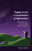 Voyage across a Constellation of Information (eBook, PDF)