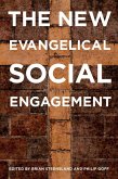 The New Evangelical Social Engagement (eBook, ePUB)